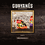 Queso Guayanés 500 Grs